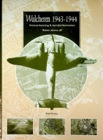 Seller image for Walcheren 1943-1944 Fotoverkenning en bombardementen for sale by nautiek