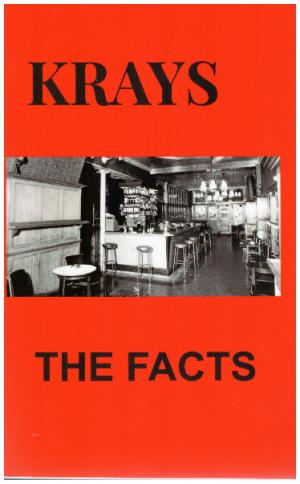 KRAYS THE FACTS