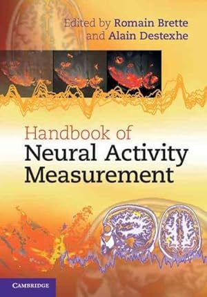 Image du vendeur pour Handbook of Neural Activity Measurement mis en vente par GreatBookPricesUK
