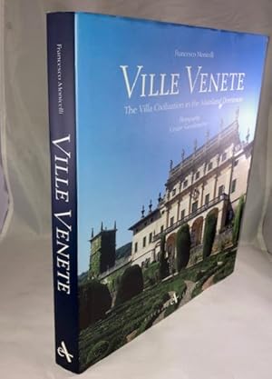 Immagine del venditore per Ville Venete: The Villa Civilisation in The Mainland Dominion venduto da Great Expectations Rare Books
