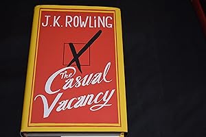 Seller image for The Casual Vacancy - signed by J K Rowling with hologram for sale by prelovedbooksandprints
