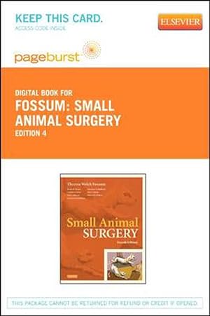 Immagine del venditore per Small Animal Surgery Textbook - Pageburst E-Book on Vitalsource (Retail Access Card) (Hardcover) venduto da CitiRetail