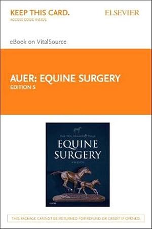 Image du vendeur pour Equine Surgery - Elsevier eBook on Vitalsource (Retail Access Card) (Hardcover) mis en vente par CitiRetail