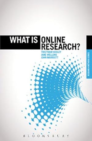 Seller image for What is Online Research?: Using the Internet for Social Science Research (The 'What is?' Research Methods Series) [Soft Cover ] for sale by booksXpress