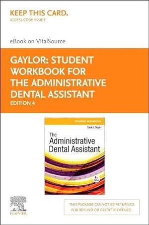 Bild des Verkufers fr Student Workbook for the Administrative Dental Assistant Elsevier eBook on Vitalsource (Retail Access Card) (Hardcover) zum Verkauf von CitiRetail