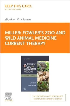 Bild des Verkufers fr Fowler's Zoo and Wild Animal Medicine Current Therapy, Volume 10 Elsevier E-Book on Vitalsource (Retail Access Card) (Hardcover) zum Verkauf von Grand Eagle Retail