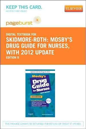 Seller image for Mosby's Drug Guide for Nurses, with 2012 Update - Elsevier eBook on Vitalsource (Retail Access Card) (Hardcover) for sale by CitiRetail