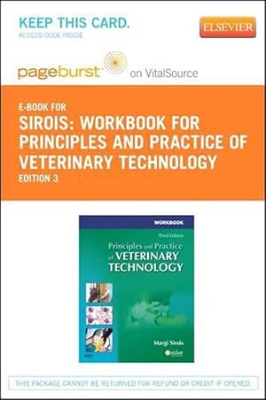 Seller image for Workbook for Principles and Practice of Veterinary Technology - Elsevier eBook on Vitalsource (Retail Access Card) (Hardcover) for sale by CitiRetail