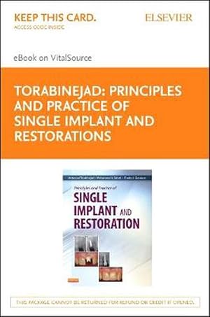 Seller image for Principles and Practice of Single Implant and Restorations - Pageburst E-Book on Vitalsource (Retail Access Card) (Hardcover) for sale by CitiRetail