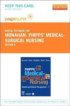 Seller image for Phipps' Medical-Surgical Nursing - Elsevier eBook on Vitalsource (Retail Access Card) (Hardcover) for sale by CitiRetail