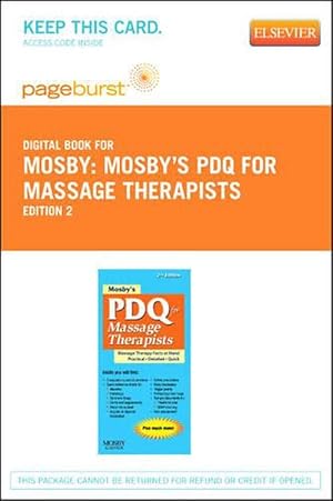 Seller image for Mosby's PDQ for Massage Therapists - Elsevier eBook on Vitalsource (Retail Access Card) (Hardcover) for sale by CitiRetail