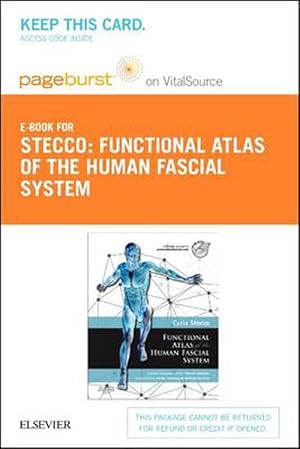 Image du vendeur pour Functional Atlas of the Human Fascial System - Elsevier eBook on Vitalsource (Retail Access Card) (Hardcover) mis en vente par CitiRetail