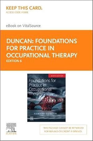 Immagine del venditore per Foundations for Practice in Occupational Therapy Elsevier eBook on Vitalsource (Retail Access Card) venduto da CitiRetail