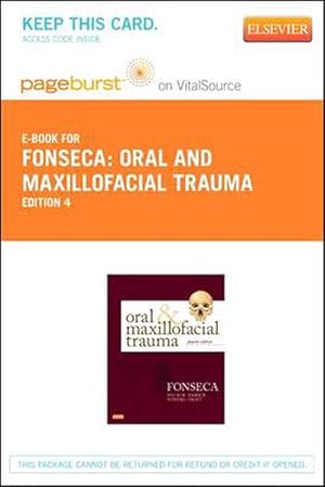 Image du vendeur pour Oral and Maxillofacial Trauma - Pageburst E-Book on Vitalsource (Retail Access Card) (Hardcover) mis en vente par CitiRetail