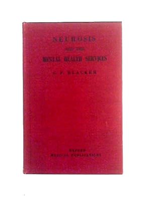 Seller image for Neurosis and the Mental Health Services for sale by World of Rare Books