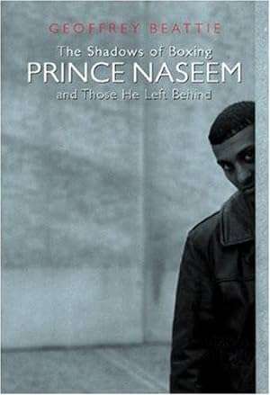Immagine del venditore per The Shadows of Boxing: Prince Naseem And Those He Left Behind venduto da WeBuyBooks