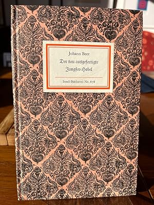 Bild des Verkufers fr Der neu ausgefertigte Jungfer-Hobel. Herausgegeben von Eberhard Haufe. [Insel-Bcherei 878]. zum Verkauf von Altstadt-Antiquariat Nowicki-Hecht UG