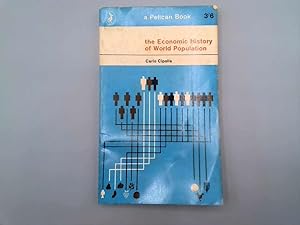 Image du vendeur pour The Economic History of World Population (Pelican books) mis en vente par Goldstone Rare Books