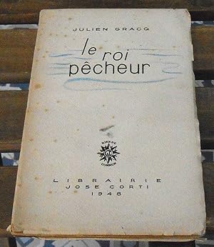 Imagen del vendedor de Le roi pcheur a la venta por Librairie Sedon