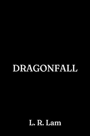 Seller image for Dragonfall (Hardcover) for sale by Grand Eagle Retail