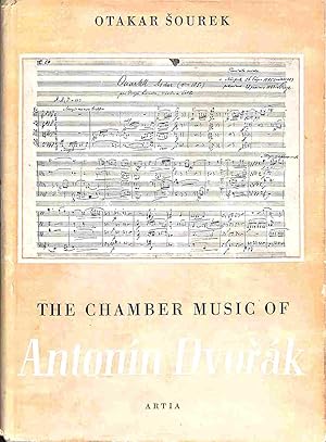 Seller image for The Chamber Music of Antonin Dvorak for sale by WeBuyBooks