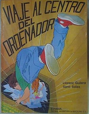 Imagen del vendedor de Viaje al centro del ordenador a la venta por Almacen de los Libros Olvidados