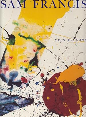 Seller image for Yves Michaud: Sam Francis for sale by Stefan Schuelke Fine Books