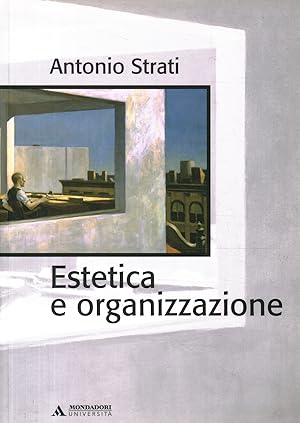 Seller image for Estetica e organizzazione for sale by Di Mano in Mano Soc. Coop