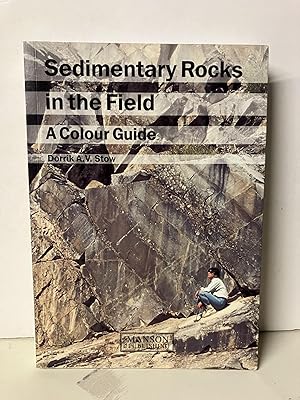 Immagine del venditore per Sedimentary Rocks in the Field: A Colour Guide venduto da Chamblin Bookmine