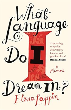 Bild des Verkufers fr What Language Do I Dream In?: A Memoir zum Verkauf von WeBuyBooks