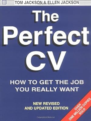 Immagine del venditore per The Perfect Cv: Stand out from the competition and get the job you really want: How to Get the Job You Really Want venduto da WeBuyBooks