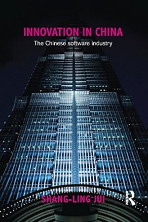 Bild des Verkufers fr Innovation in China (Routledge Contemporary China Series) by Jui, Shang-Ling [Paperback ] zum Verkauf von booksXpress
