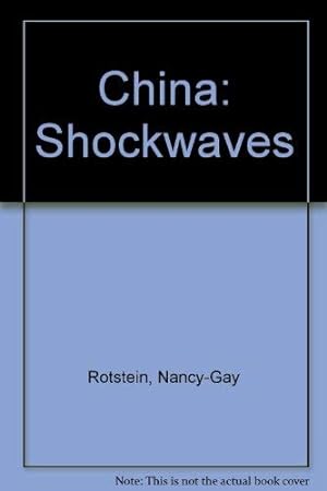Image du vendeur pour China: Shockwaves mis en vente par WeBuyBooks