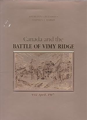 Imagen del vendedor de Canada and the Battle of Vimy Ridge a la venta por Silver Creek Books & Antiques