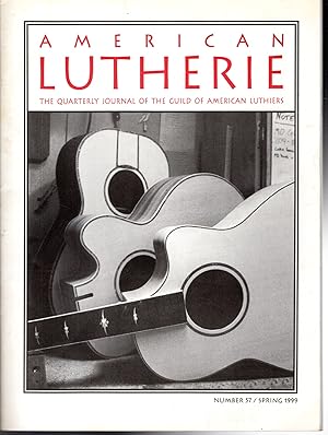 Immagine del venditore per American Lutherie: The Quarterly Journal of the Giuld of American Luthiers No 57: Spring, 1999 venduto da Dorley House Books, Inc.