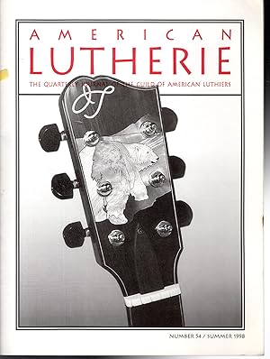 Immagine del venditore per American Lutherie: The Quarterly Journal of the Giuld of American Luthiers No 54: Summer, 1998 venduto da Dorley House Books, Inc.