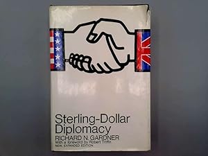 Imagen del vendedor de Sterling-dollar diplomacy;: The origins and the prospects of our international economic order, a la venta por Goldstone Rare Books