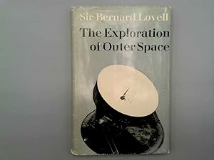 Seller image for The exploration of outer space for sale by Goldstone Rare Books