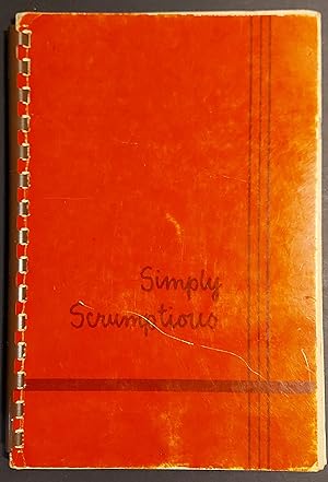 Seller image for Simply Scrumptious for sale by Mister-Seekers Bookstore