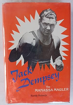 Seller image for Jack Dempsey: The Manassa Mauler for sale by Gargoyle Books, IOBA
