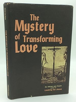 Seller image for THE MYSTERY OF TRANSFORMING LOVE for sale by Kubik Fine Books Ltd., ABAA