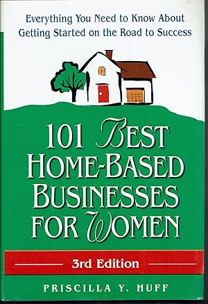 Bild des Verkufers fr 101 Best Home-Based Businesses for Women, 3d Ed. zum Verkauf von fourleafclover books