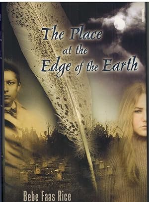 Seller image for THE PLACE AT THE EDGE OF THE EARTH for sale by The Avocado Pit