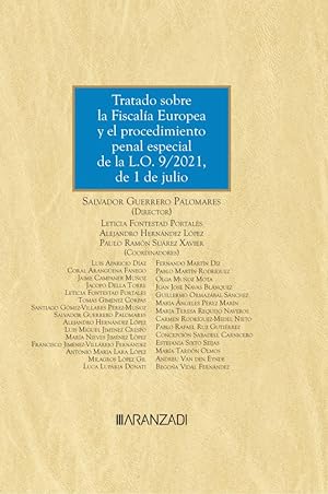 Image du vendeur pour Tratado sobre la fiscala europea y el procedimiento penal especial de la L. O. 9/2021, de 1 de julio mis en vente par Vuestros Libros