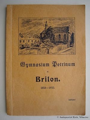 Festschrift zur Feier des 75jährigen Bestehens des Gymnasiums Petrinum zu Brilon am 1. und 2. und...