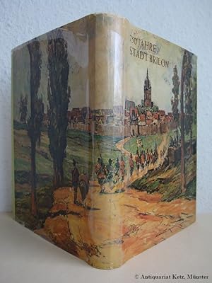 Bild des Verkufers fr 750 Jahre Stadt Brilon. 1220 bis 1970. zum Verkauf von Antiquariat Hans-Jrgen Ketz