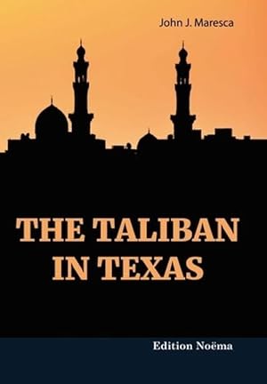 Imagen del vendedor de The Taliban in Texas (Paperback) a la venta por Grand Eagle Retail