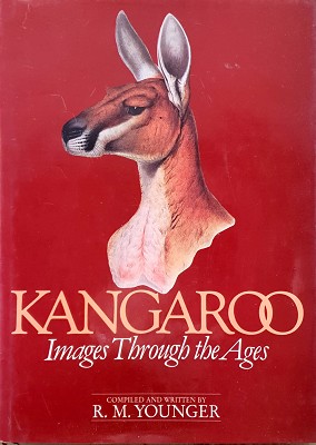 Seller image for Kangaroo: Images Through The Ages for sale by Marlowes Books and Music