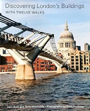 Bild des Verkufers fr Discovering London's Buildings: With Twelve Walks zum Verkauf von Marlowes Books and Music