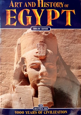 Art And History Of Egypt: 5000 Years Of Civilization